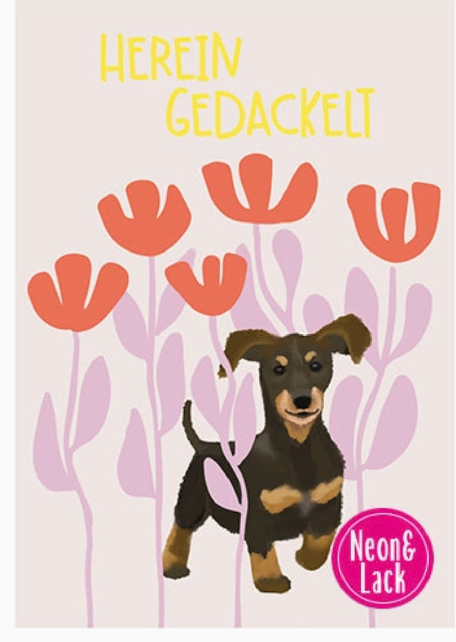 Hereingedackelt | Neon Postkarte | Humor